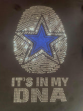 Load image into Gallery viewer, It&#39;s In My DNA Cowboys Shirts
