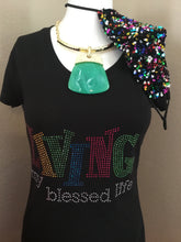 Load image into Gallery viewer, Living My Blessed Life Blingy T-shirt
