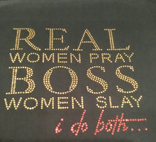 Load image into Gallery viewer, Real Women Pray Blingy T-shirt
